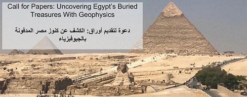 Call for Papers: Uncovering Egypt’s Buried Treasures With Geophysics